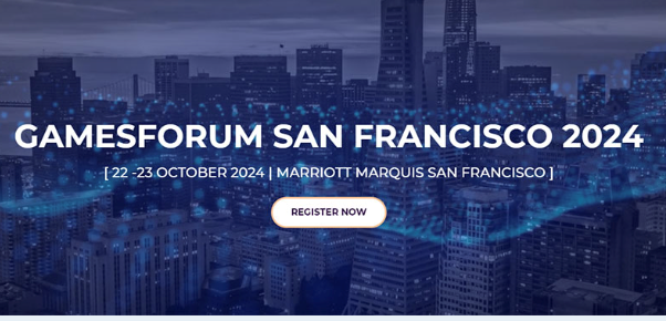 Gamesforum San Francisco 2024